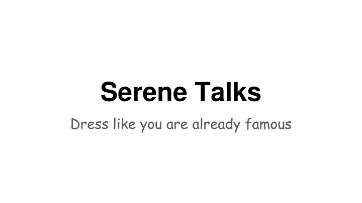 serene talks