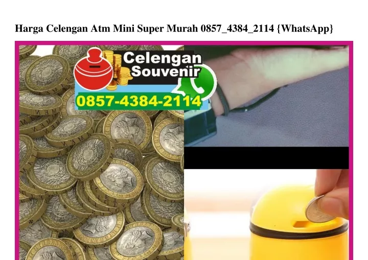 harga celengan atm mini super murah 0857 4384