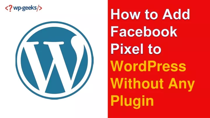 how to add facebook pixel to wordpress without