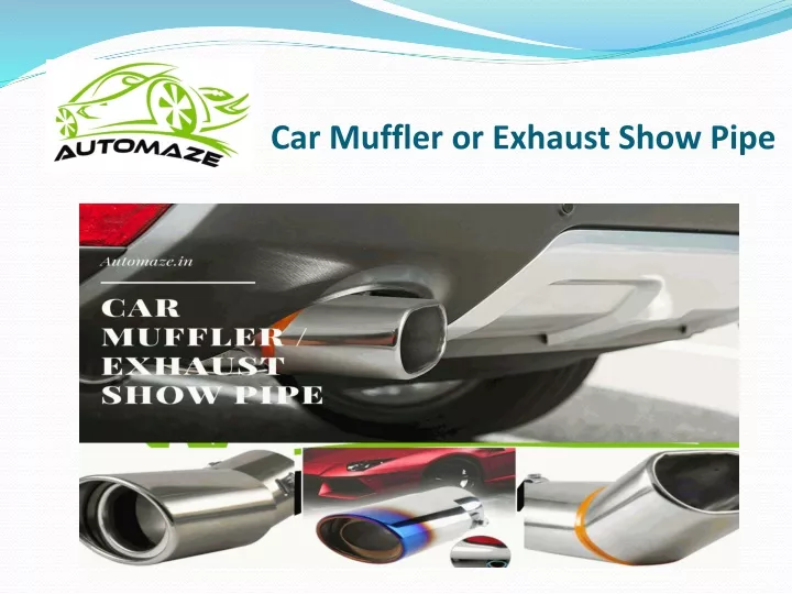 car muffler or exhaust show pipe