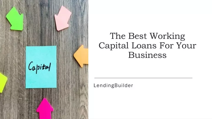 the best working capital loans for your business