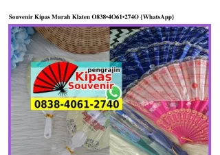 Souvenir Kipas Murah Klaten Ö838~4Ö61~274Ö [WA]