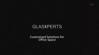 Customized Solutions for  Office Space
