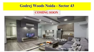 Godrej Woods Sector 43 Noida