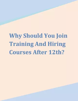 why should you join training and hiring courses