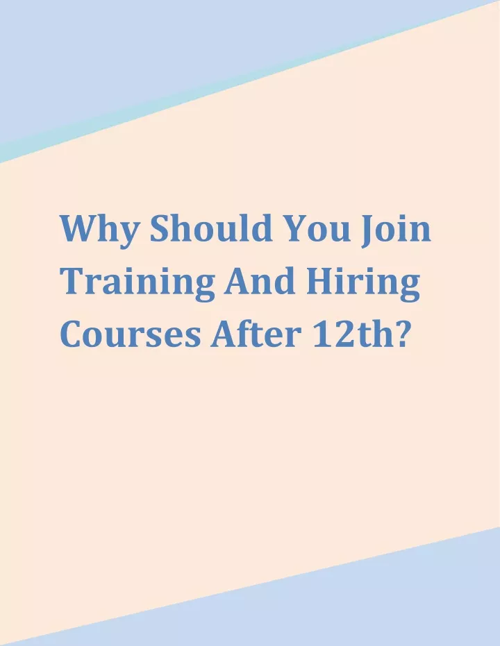 why should you join training and hiring courses