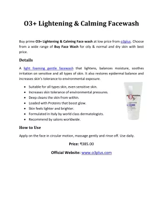 o3 lightening calming facewash