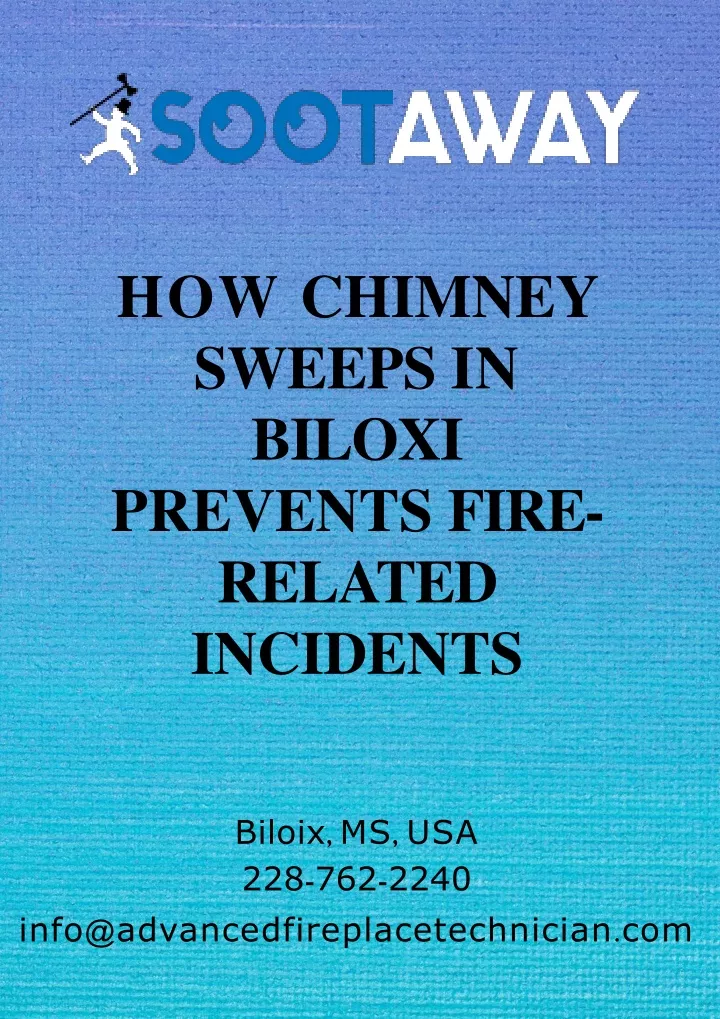 how chimney sweeps in biloxi prevents fire