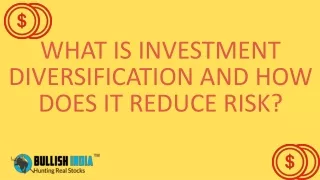 what is investment diversification and how does