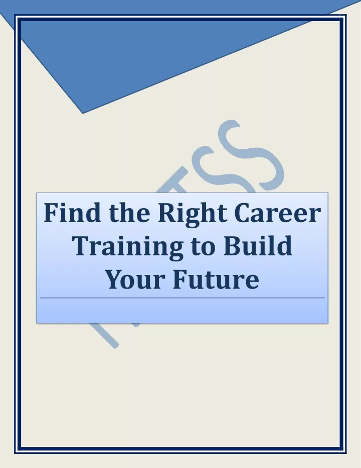 find the right career training to build your