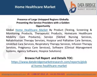 Global Home Healthcare Market - Industry Trends and Forecast to 2027