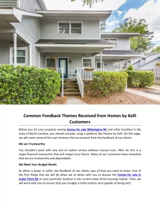 common feedback themes received from homes