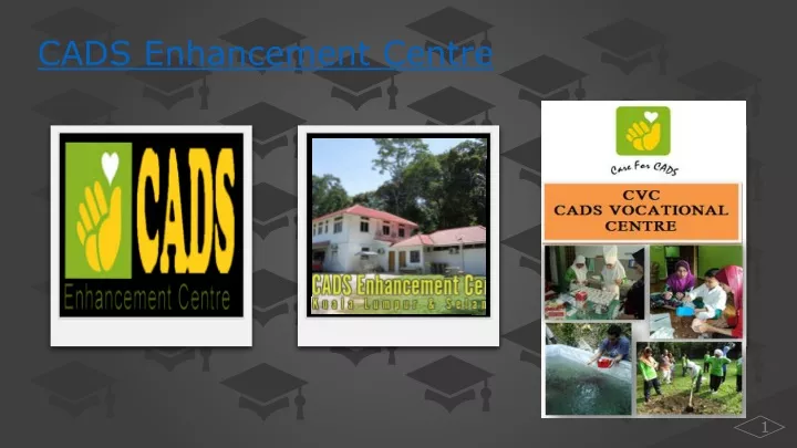 cads enhancement centre