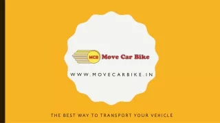 Why choose MoveCarBike.in