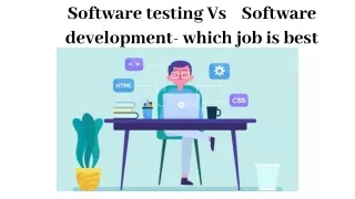 Software testing Vs Software development- which job is best