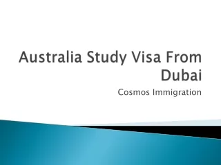 Australia Study Visa From Dubai | Cosmos Immigration