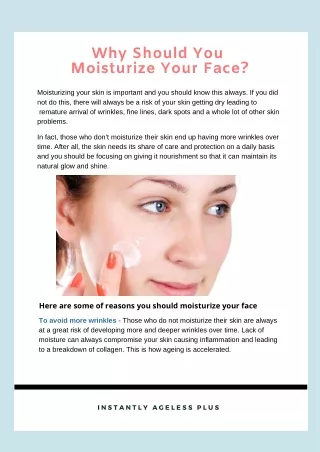 Why Should You Moisturize Your Face?