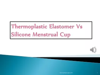 Thermoplastic Elastomer Vs Silicone Menstrual Cup