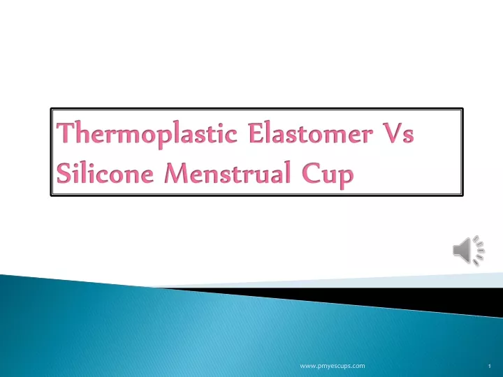 thermoplastic elastomer vs silicone menstrual cup