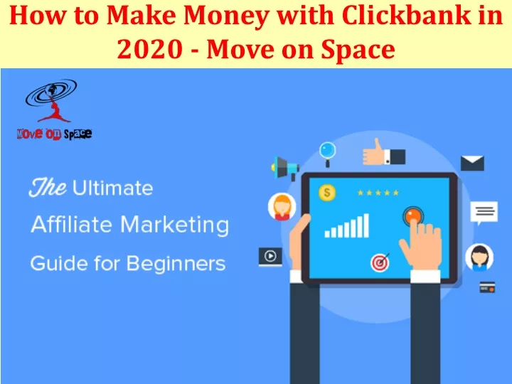 how to make money with clickbank in 2020 move