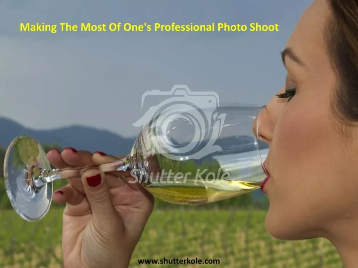 making the most of one s professional photo shoot