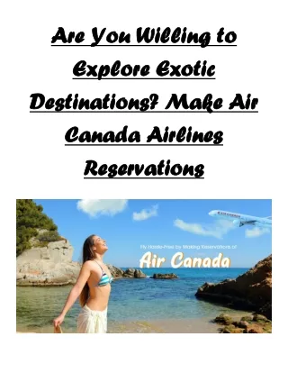 Enjoy The New Destinations with Air Canada Reservations at Low-cost!