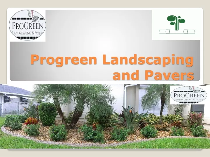 progreen landscaping and pavers