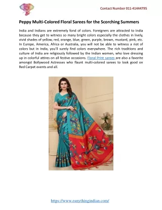 Peppy Multi-Colored Floral Sarees for the Scorching Summers