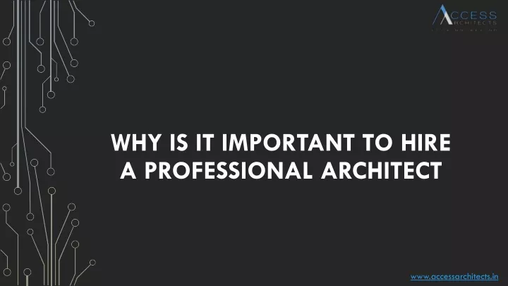 why is it important to hire a professional architect