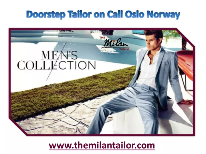 doorstep tailor on call oslo norway