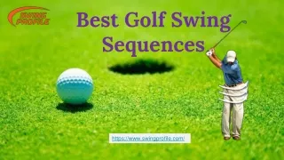 best golf swing sequences