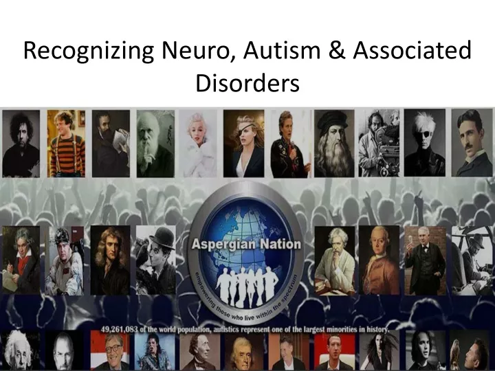 recognizing neuro autism associated disorders