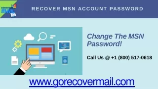 1 (800) 517-0618 | How To Change Password On MSN Email Account?
