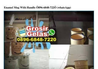 enamel mug with handle 896 6848 722 whatsapp