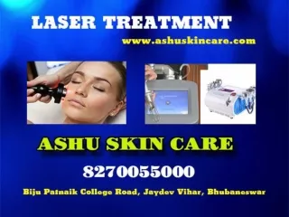 Ashu skin care best laser treatment clinic in bhubaneswar odisha