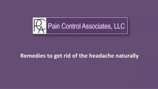 Remedies to get rid of the headache naturally