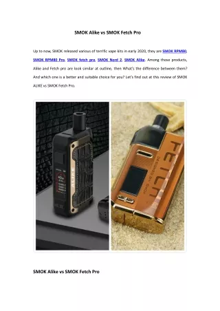 smok alike vs smok fetch pro