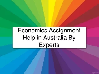 Get The Most Trusted Economics Assignment Help In Australia