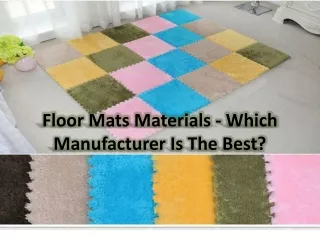 floor mats materials which manufacturer is the best