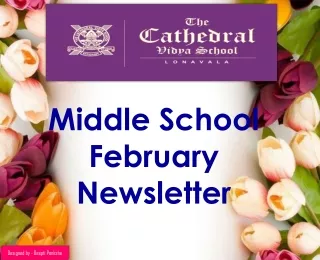 Middle School February Newsletter [Best Boarding School in Mumbai]