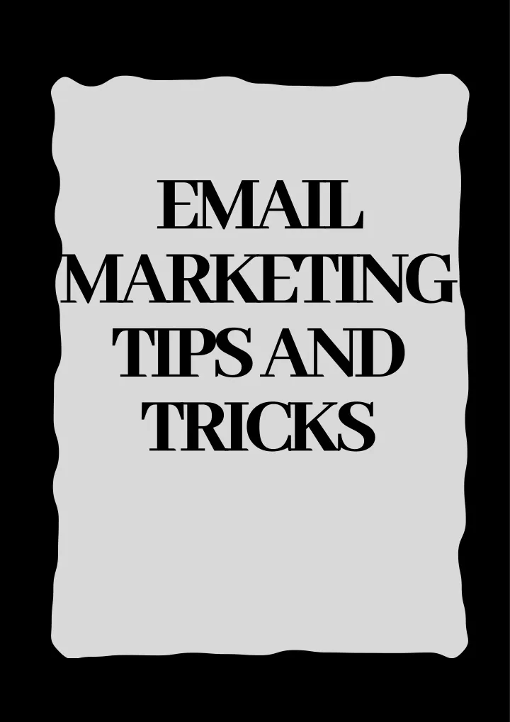 email marketing tips and tricks