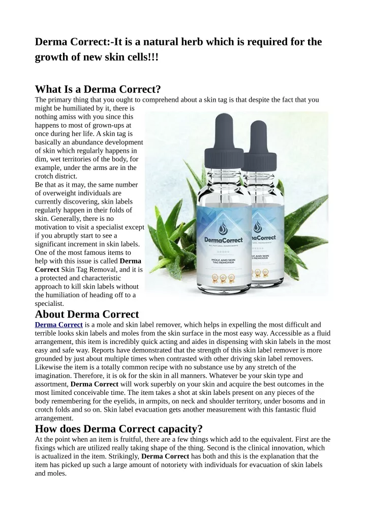 derma correct it is a natural herb which