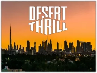 Desert Thrill