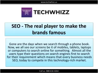 SEO - The real player to make the brands famous