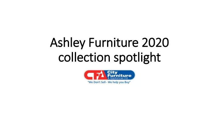 ashley furniture 2020 collection spotlight
