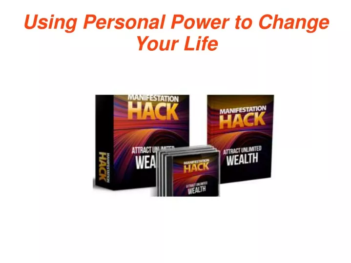using personal power to change your life