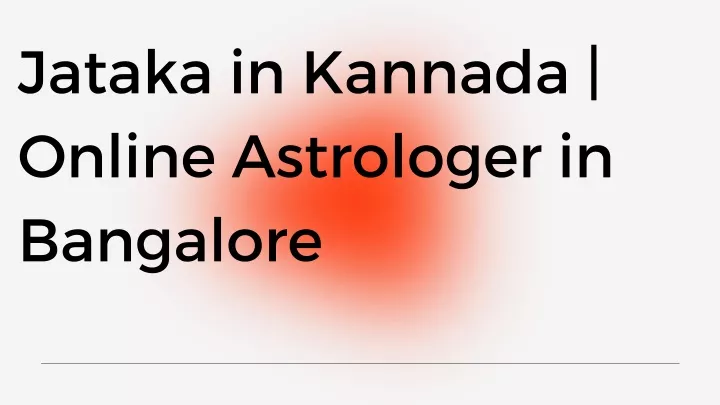 jataka in kannada online astrologer in bangalore