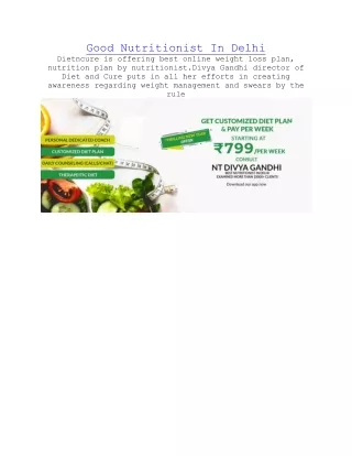 good nutritionist in delhi dietncure is offering