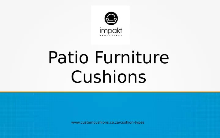 patio furniture cushions