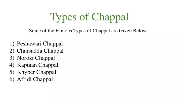 types of chappal